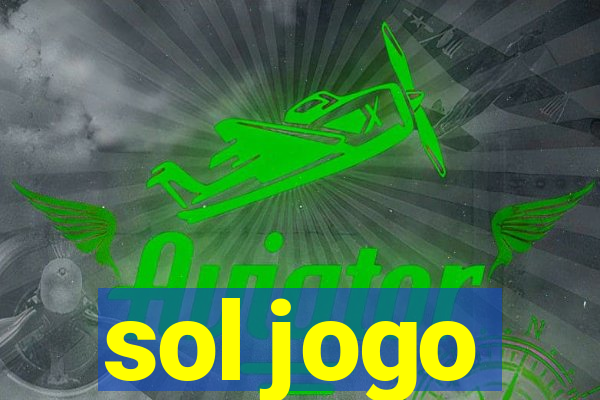 sol jogo